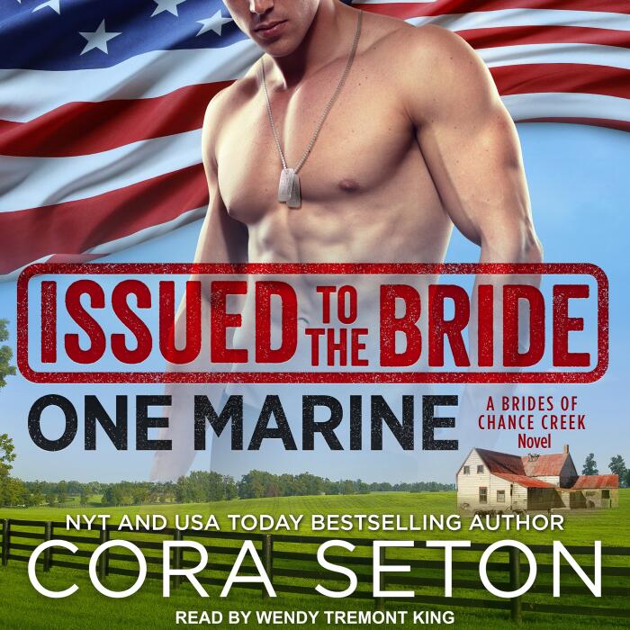 Issued to the Bride One Marine: Brides of Chance Creek, Book 4