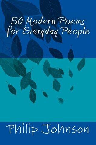 50 Modern Poems for Everyday People