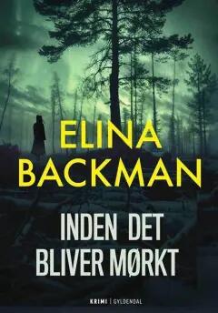 Inden det bliver mørkt