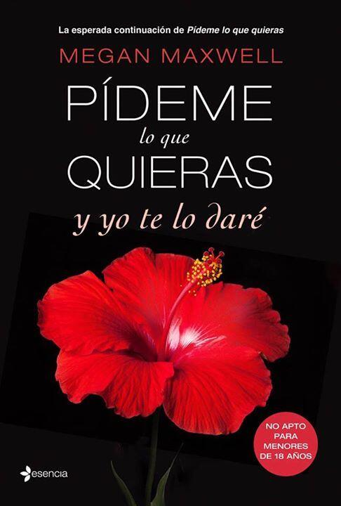 Pídeme Lo Que Quieras y Yo Te Lo Daré