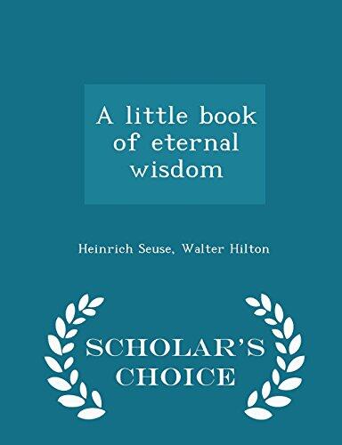 A little book of eternal wisdom - Scholar's Choice Edition