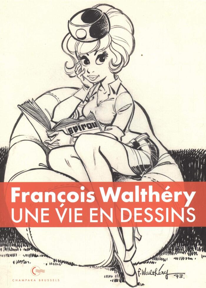 François Walthéry: une vie en dessins