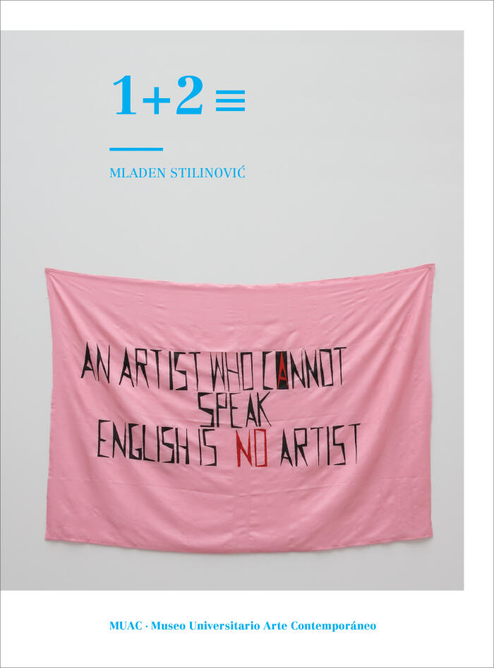 1+2 ≡ Mladen Stilinović