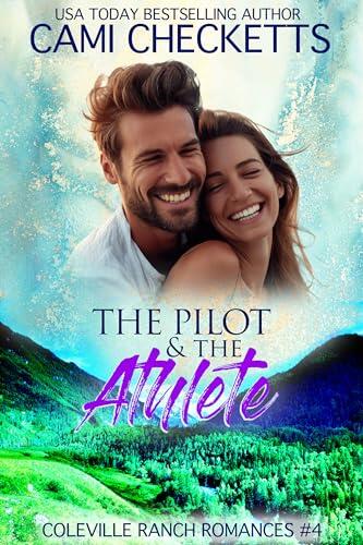 The Pilot & the Athlete: Inspiring Romance Suspense