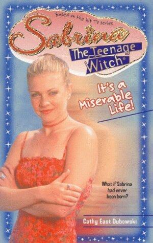 It's a Miserable Life