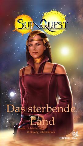 Das sterbende Land