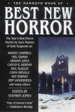 The Mammoth Book of Best New Horror