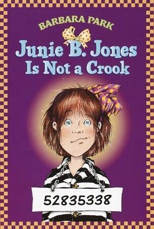Junie B. Jones Is Not a Crook