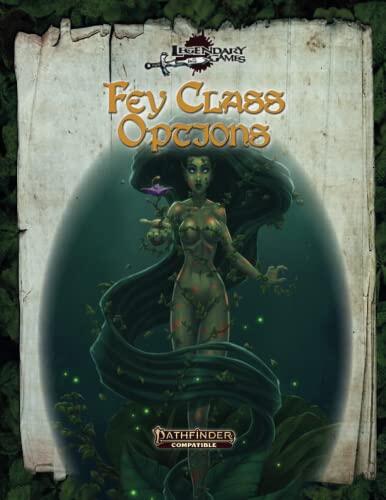 Fey Class Options: Pathfinder 2E