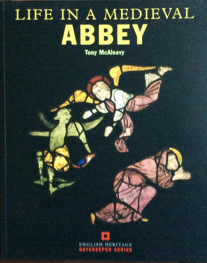 Life in a Medieval Abbey