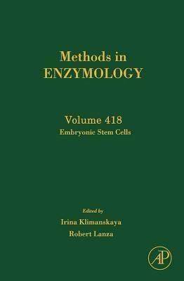 Methods in Enzymology, Volume 418: Emryonic Stem Cells