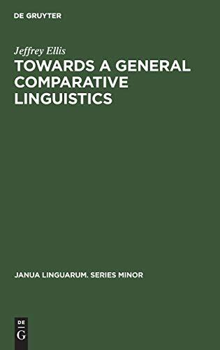 Towards a General Comparative Linguistics