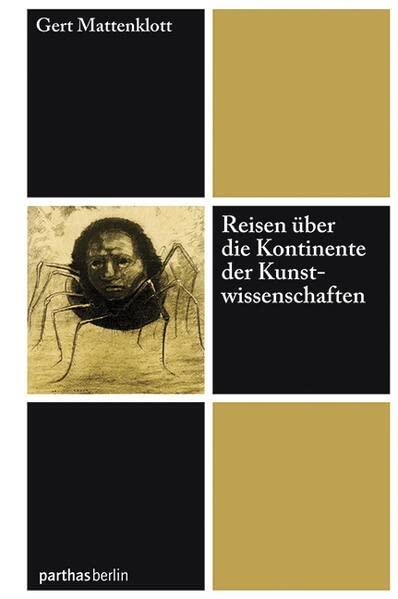 Reisen über die Kontinente der Kunstwissenschaften