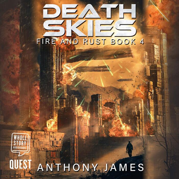 Death Skies: Fire and Rust, Book 4
