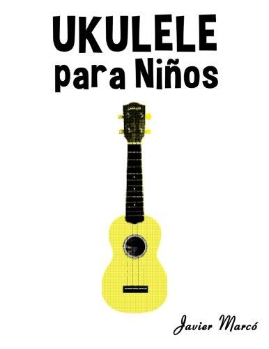 Ukulele para Niños: Música Clásica, Villancicos de Navidad, Canciones Infantiles, Tradicionales y Folclóricas!
