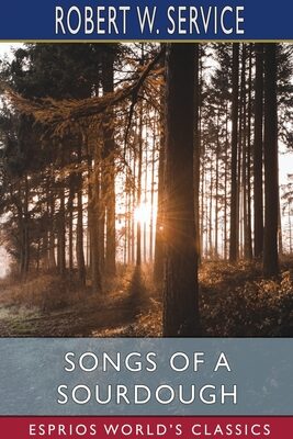 Songs of a Sourdough