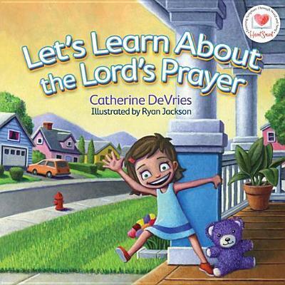 Let's Learn about The Lord's Prayer
