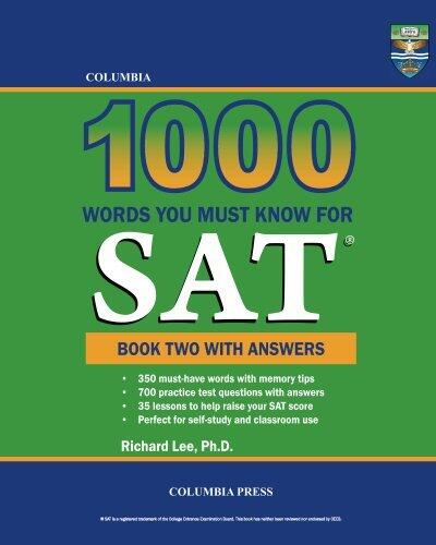 Columbia 1000 Words You Must Know for SAT: Book Two with Answers