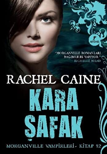 Kara Safak - Morganville Vampirleri - Kitap 12