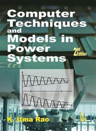 Computer Techniques and Models in Power Systems