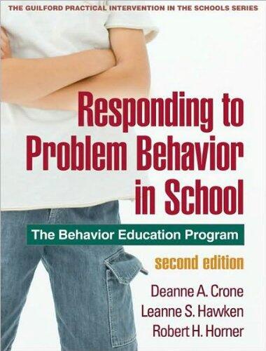 Responding to Problem Behavior in Schools (text only) 2nd(Second) edition