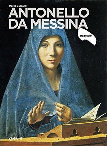 Antonello Da Messina (Dossier d'art)