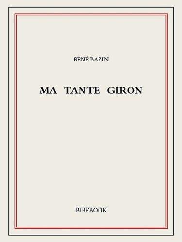 Ma tante Giron