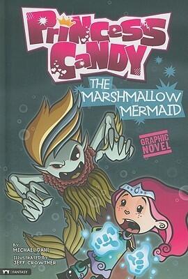 The Marshmallow Mermaid (Princess Candy)