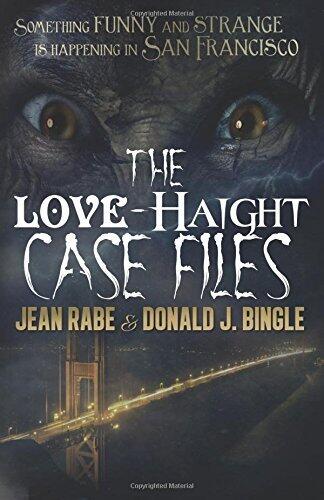 The Love-Haight Case Files