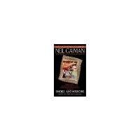 Smoke and Mirrors Short Fictions and Illusions by Gaiman, Neil [Avon,2005]