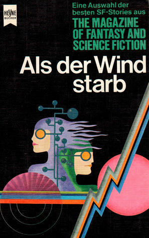 Als der Wind starb - Science Fiction-Stories