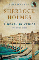 Sherlock Holmes A Death in Venice and other cases