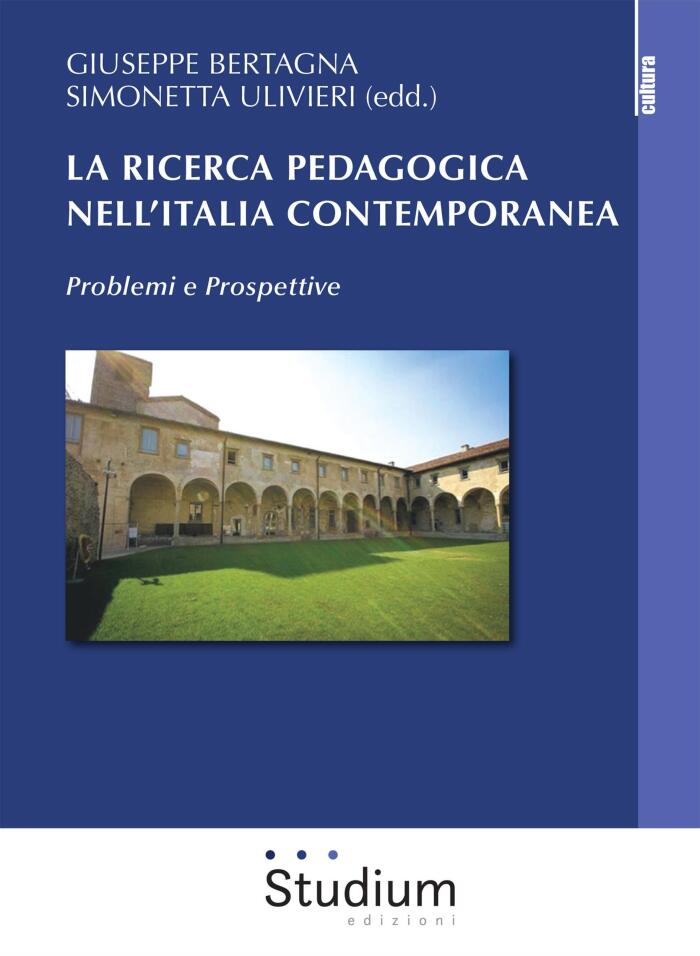 La ricerca pedagogica nell'Italia contemporanea: Problemi e Prospettive