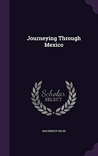 Journeying Through Mexico