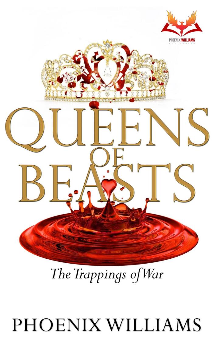 Queens of Beasts 5: : The Trappings of War