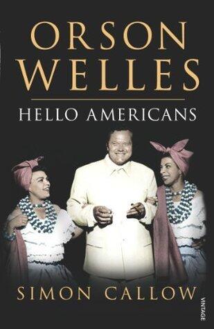 Orson Welles: Hello Americans: v. 2
