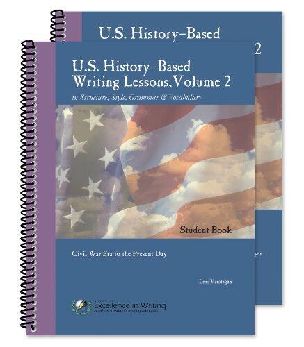 U.S. History-Based Writing Lessons, Vol. 2: Civil War Present