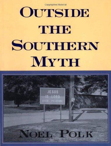 Outside the Southern Myth