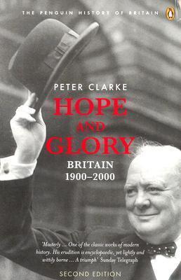 Hope and Glory: Britain 1900-2000