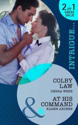 Colby Law / At His Command