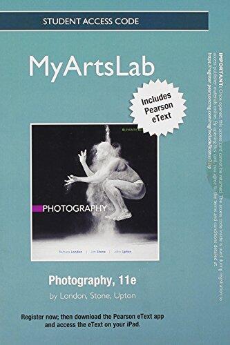 Photography [with eText + MyArtsLab]
