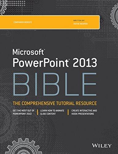 Microsoft Powerpoint 2013 Bible