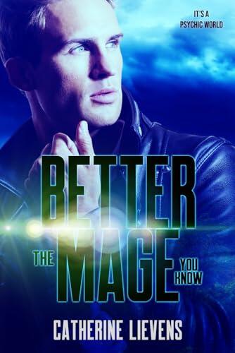 Better The Mage You Know
