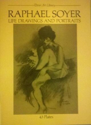 Raphael Soyer Life Drawings and Portraits: 43 Plates