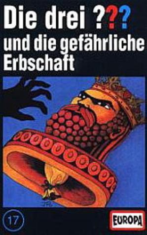 Die drei ??? und die gefährliche Erbschaft