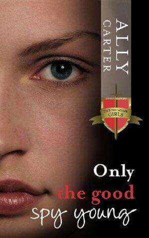 Only the Good Spy Young