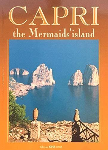 Capri The Mermaid's Island