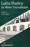 Latin Poetry in Verse Translation: From the Beginnings to the Renaissance