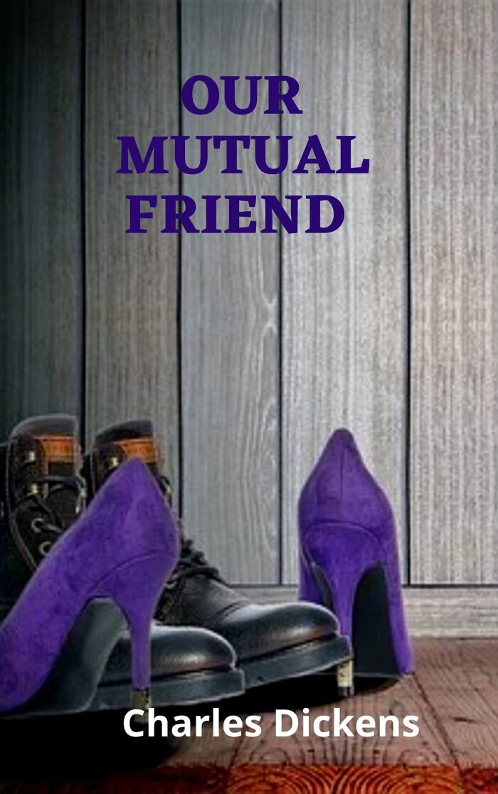 Our Mutual Friend