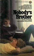 Nobody's Brother